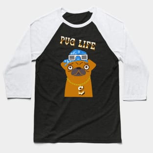 Pug Life Cute Pugs Dog Baseball T-Shirt